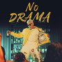 No Drama