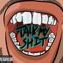 Talk my **** (feat. Clab) [Explicit]