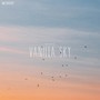 Vanilla Sky (Explicit)