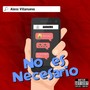 No es necesario (Explicit)