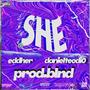 She (feat. eddher & danielteodi0)