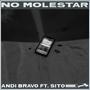 NO MOLESTAR (feat. SITO)