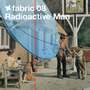 fabric 8: Radioactive Man (DJ Mix) [Explicit]