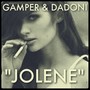 Jolene (Gamper & Dadoni Remix)