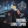 RODINA, LOVE & SPEV (Explicit)