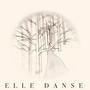 ELLE DANSE