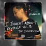 I Thought About Revenge Vol. 3: The INNERview (Explicit)