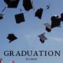 Graduation (Explicit)