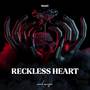 Reckless Heart