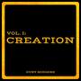 Volume One: Creation (Explicit)