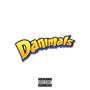 Danimals (Explicit)