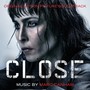 Close (Original Motion Picture Soundtrack)