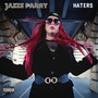 Haters (Explicit)