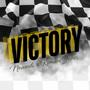 VICTORY! (feat. Kimani Jones)