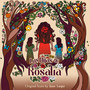 Las Hijas De Rosalia (Original Score)