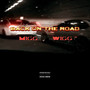 Back on the Road (Explicit)