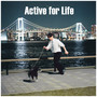 Active for Life