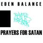 Prayers For Satan (Explicit)