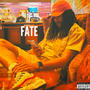 Fate (Explicit)