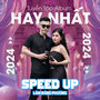 Tuyển Tập Album Hay Nhất 2024 (Speed Up)