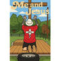 Me and Jesus