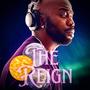 The Reign (Explicit)