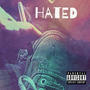 Hated (Explicit)