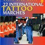 22 International Tattoo Marches