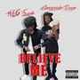 Belive me (feat. Nawfside Sosa) [Explicit]