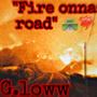 Fire onna road (feat. SeanP) [Explicit]