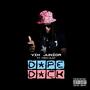 Dope Dick (feat. Trev Clay) [Explicit]