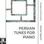 Persian Tunes For Piano