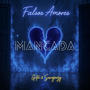 Mancada (feat. SAVAGEAZY) [Explicit]