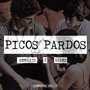 Picos Pardos (Explicit)