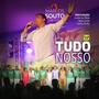 Tudo Nosso (Ao Vivo)