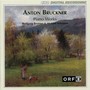 Bruckner: Piano Works