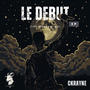 Le Debut (Explicit)