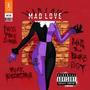 Mad Love (feat. Krookstar) (Explicit)