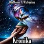 Kronika (feat. Wxlverine) [Explicit]