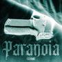 Paranoia (Explicit)