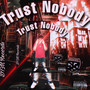 Trust nobody (Explicit)