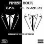 Finest Hour (feat. Blaze Jay) [Explicit]