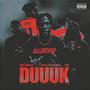 DUUUK (feat. Big Nemz) [Explicit]