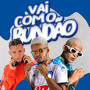 Vai Com O Bundão (Explicit)