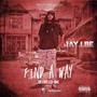 Find a Way or Finesse One - EP (Explicit)