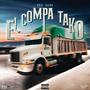 El Compa Tako (Explicit)