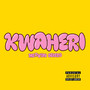 KWAHERI