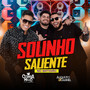 SOLINHO SALIENTE (NO BATIDÃO) [Explicit]