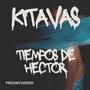 Tiempos de hector (feat. prodbyorder)