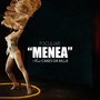 Menea (feat. Cakes da Killa)